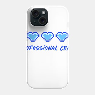 Professional Crier Phone Case