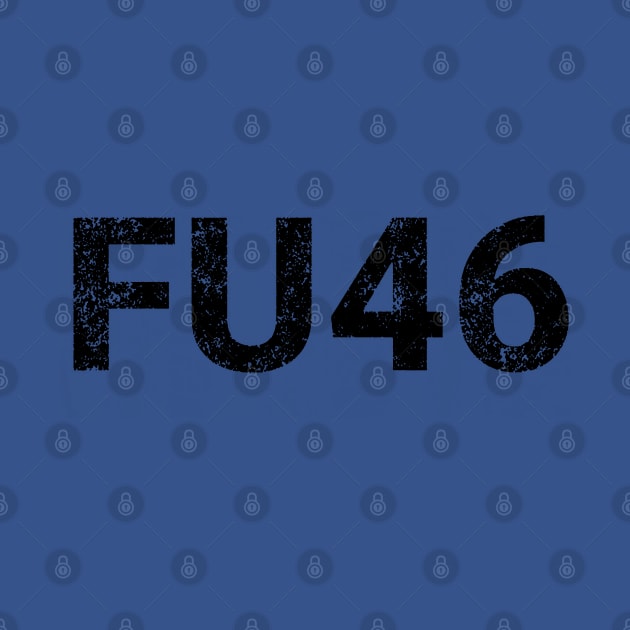 FU46 Typography by Kevan Hom