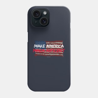 Make America Maga-nificent! Phone Case