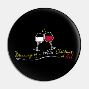 Dreaming of a Wine Christmas Pin