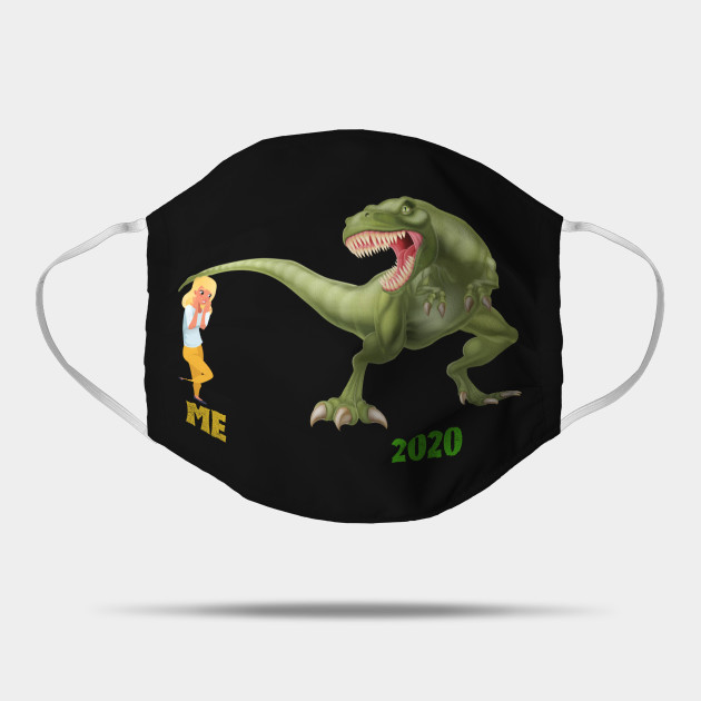 T Rex 2020 Funny Meme T Rex 2020 Funny Meme Mask Teepublic