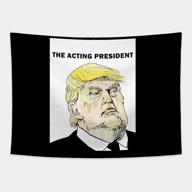 ACTING PRESIDENT Tapestry by WalnutsComics