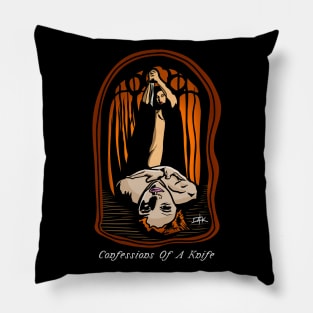 Confessions Of A Knife Tribute Tee Pillow