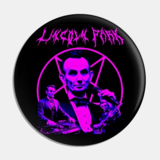 LINCOLN PARK Metal Band Alternate Universe Parody (Hot Neon Pink) Pin