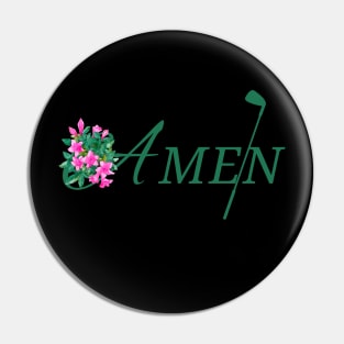 AMEN MASTERS GOLF (V8) Pin