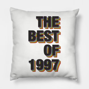 The Best Of 1997 Pillow