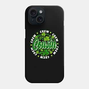 St Patrick's Day Cousin Family Matching White Green Phone Case