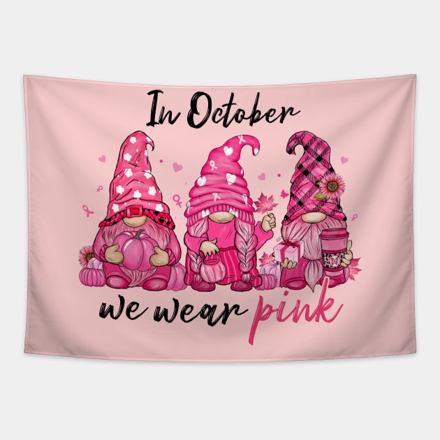 Gnome in October We Wear Pink Tapestry by Myartstor 