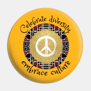 Celebrate diversity, embrace culture, African tribal Pin