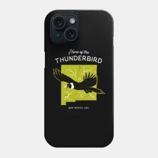 Home of the Thunderbird - New Mexico, USA Cryptid Phone Case