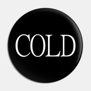 Cold Pin