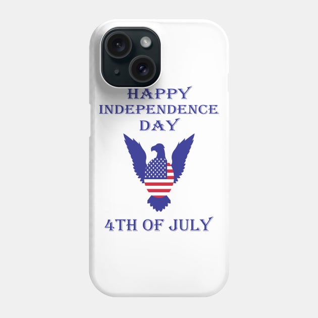 Happy Independence Day Phone Case by JevLavigne