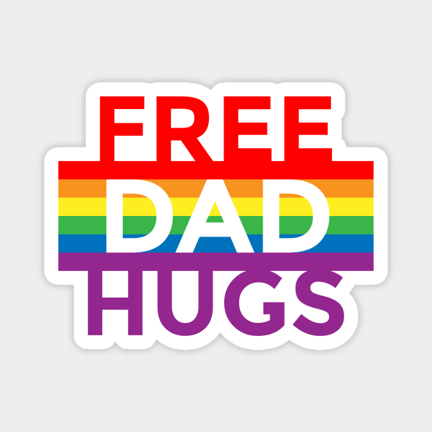 FREE DAD HUGS Magnet by LittleBunnySunshine
