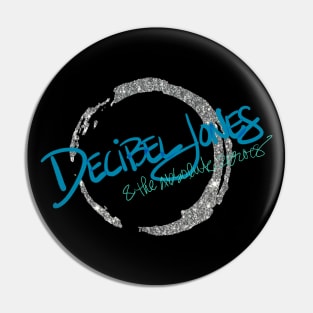 Decibel Jones & The Absolute Zeroes (Blue) Pin