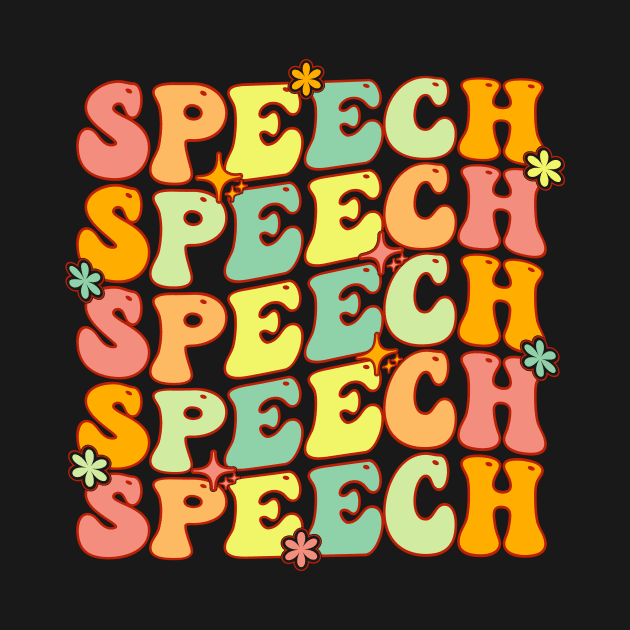 Groovy Speech Pathologist Speech Language Therapy SLP by Merchby Khaled