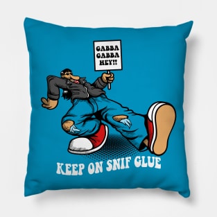 Keep on snif glue Pillow