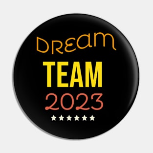 DreamTeam Pin