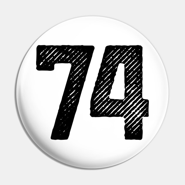 Seventy Four 74 Pin by colorsplash