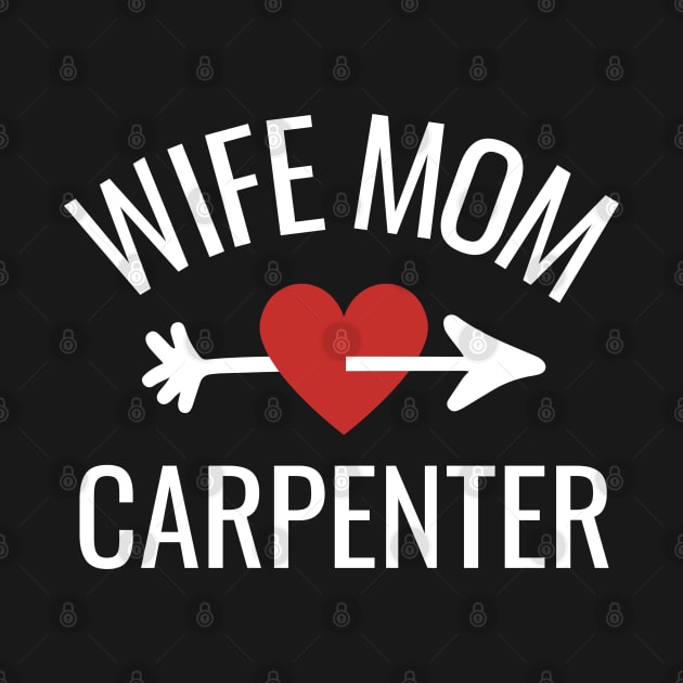 Wife Mom Carpenter Gift Idea by divinoro trendy boutique