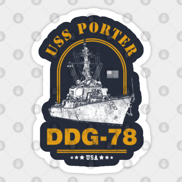 Ddg 78 Uss Porter Navy Ship Sticker Teepublic