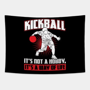 Kickball - It's not a hobby Kickballer Tapestry