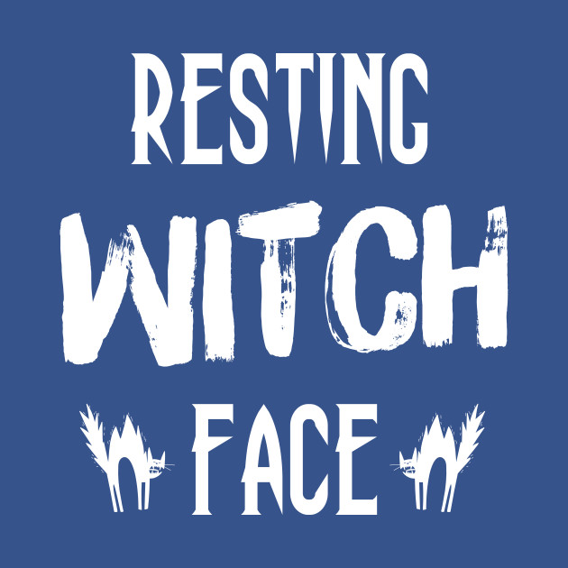 Disover Resting Witch Face - Halloween Gift Funny - Halloween Gifts - T-Shirt