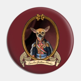 Renaissance Dog - Don Luis Guillermo Mendoza Pin