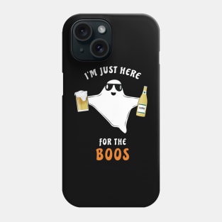 I'm Just Here For The Boos - Funny Halloween Ghost Phone Case