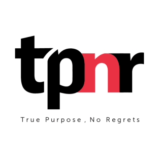 True Purpose, No Regrets - tpnr T-Shirt