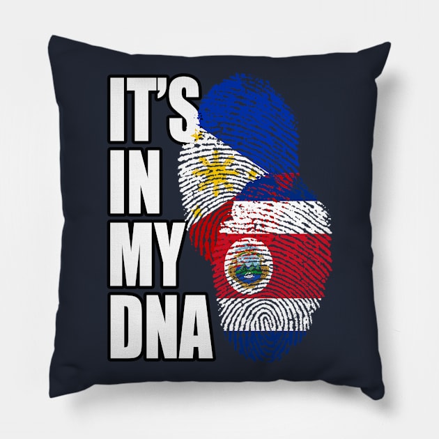 Costa Rican And Filipino DNA Mix Flag Heritage Gift Pillow by Just Rep It!!