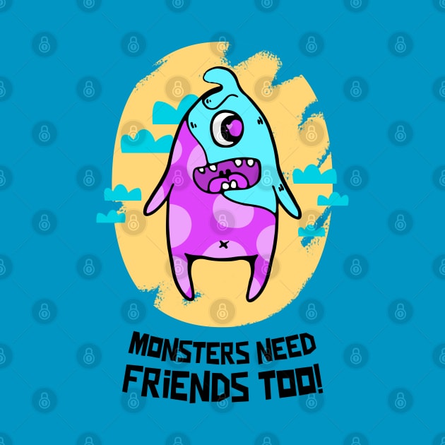 Monsters need Friends too! by TheWaySonic