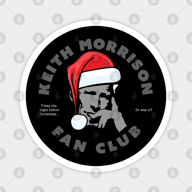 Keith Morrison Fan Club Christmas Edition Magnet by DesignCat