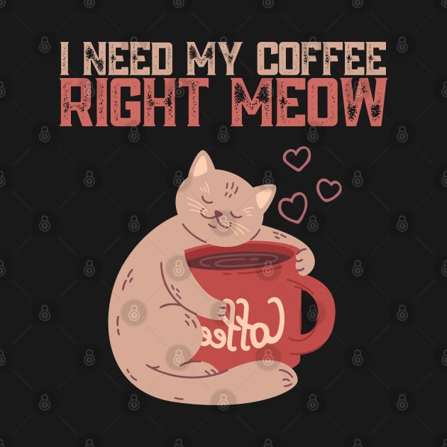 My Coffee Right Meow Cat by Souls.Print