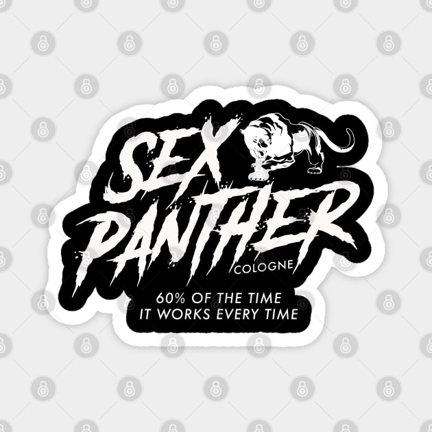 Sex Panther V2 Magnet by PopCultureShirts