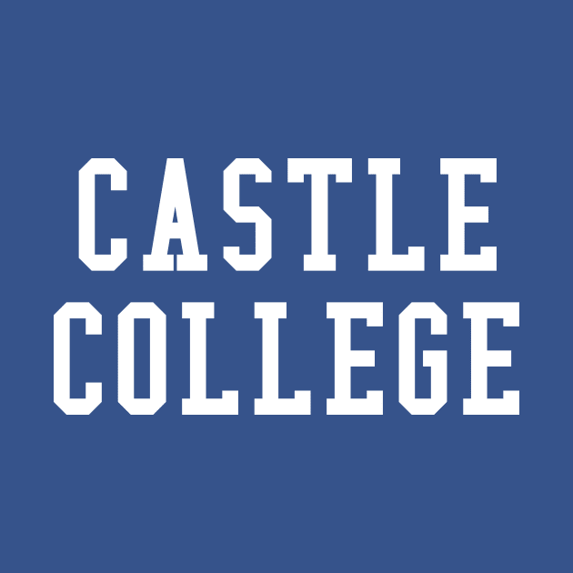 Castle College by 7landsapparel