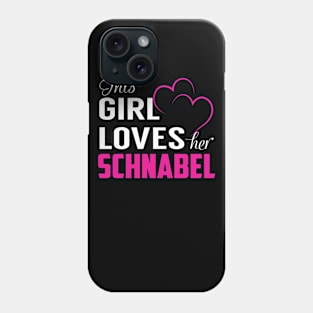 This Girl Loves Her SCHNABEL Phone Case