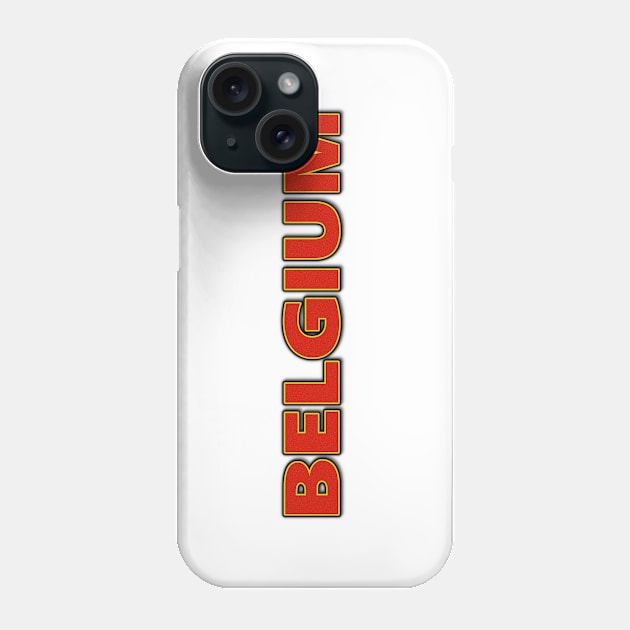 BELGIUM. BELGIQUE. SAMER BRASIL Phone Case by Samer Brasil