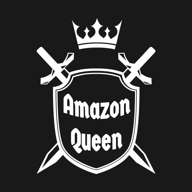 Amazon Queen  - Quote for tall women by InkLove