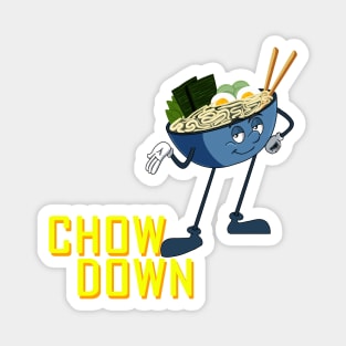 RAMEN CHOW DOWN Magnet