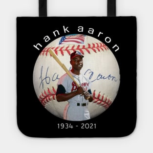 RIP hank aaron 1934-2021 Tote