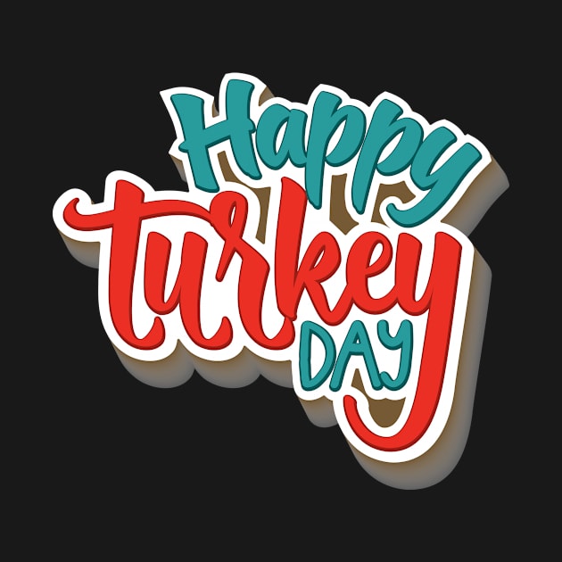 Happy Turkey Day by Oh My Gift Art