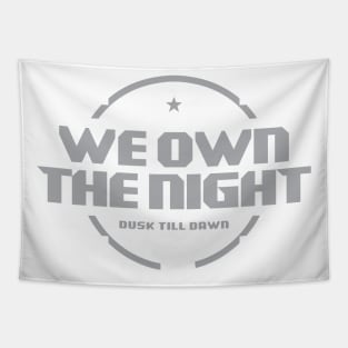 We Own The Night Tapestry