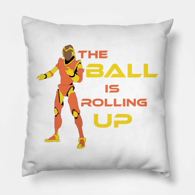 The Ball is rolling up Pillow by trainedspade