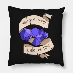 Tabletop RPG - Games Master - Neutral Good Hero For Hire Pillow