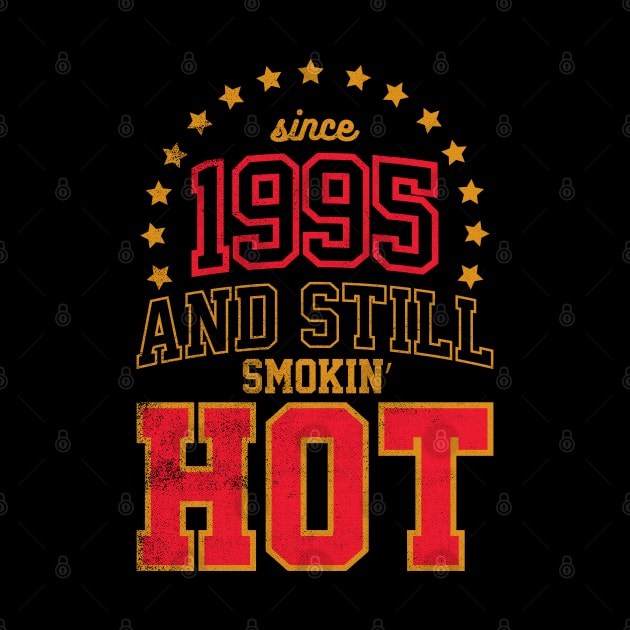 Born in 1995 and Still Smokin' HOT by cowyark rubbark