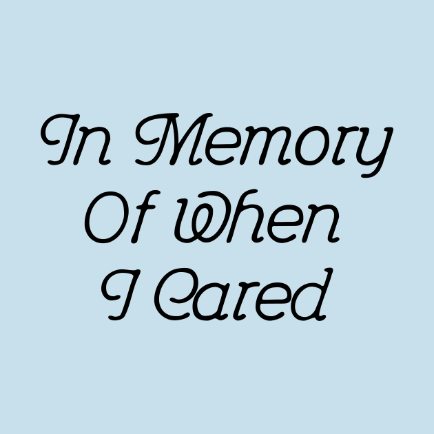 In Memory Of When I Cared #2 | Blue by xxxJxxx