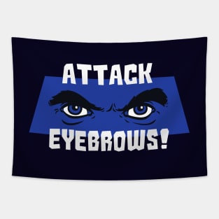 Attack Eyebrows! Tapestry