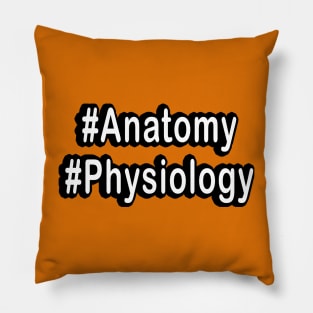 Hash Anatomy Physiology TAPP White Pillow