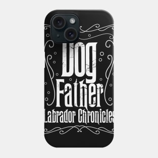 Dog Father Phone Case