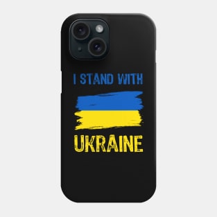 I Stand With Ukraine Phone Case